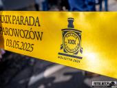 2025.05.03 - XXIX PARADA PAROWOZÓW - cz. 1