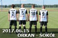 2017.06.15 - ORKAN CHORZEMIN - SOKÓŁ KASZCZOR